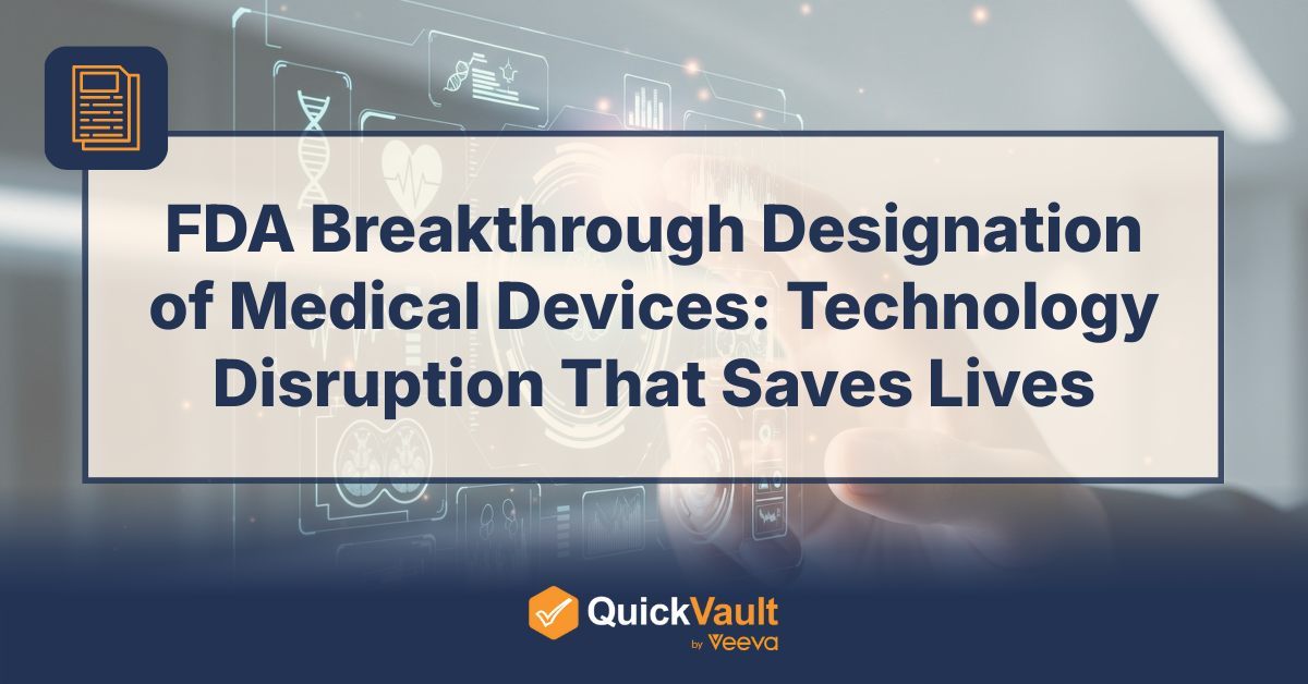 FDA Breakthrough Designation of Medical Devices: Technology Disruption That Saves Lives