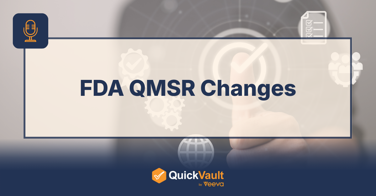 FDA QMSR Changes Podcast