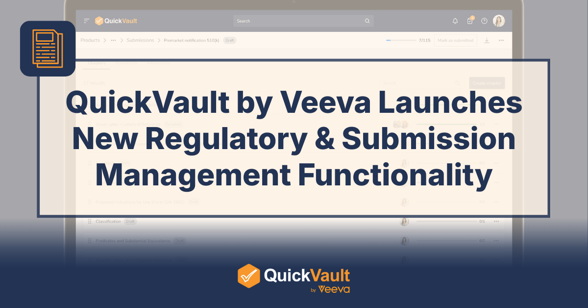 QuickVault by Veeva Launches New Regulatory & Submission Management Functionality