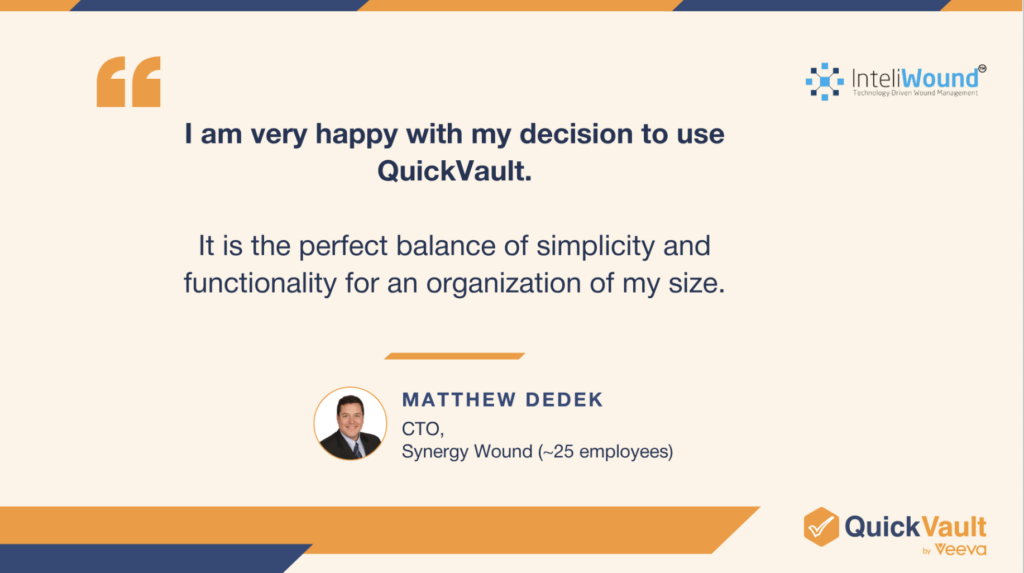 CTO of Synergy Wound QuickVault QMS Testimonial